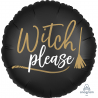 Witch please